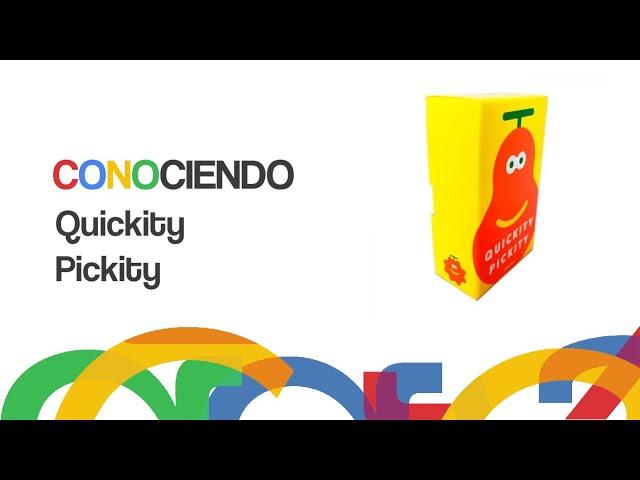 Conociendo Quickity Pickity