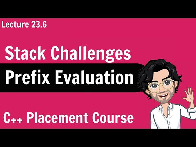 Prefix Expression Evaluation | C++ Placement Course | Lecture 23.5