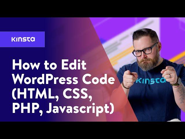 How to Edit WordPress Code (HTML, CSS, PHP, JavaScript)