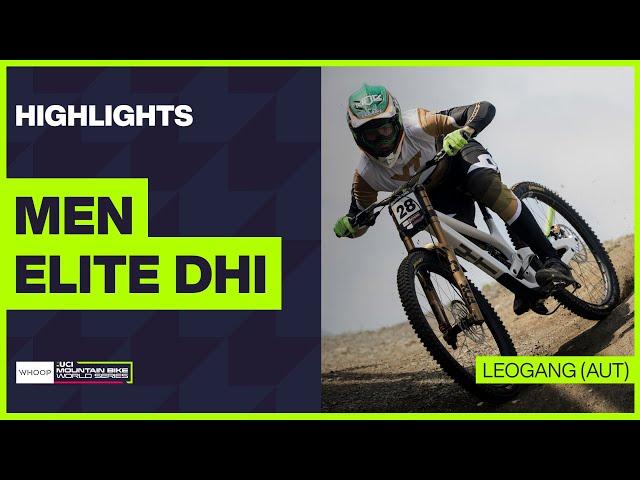 Leogang - Men Elite DHI Highlights | 2024 WHOOP UCI Mountain Bike World Cup