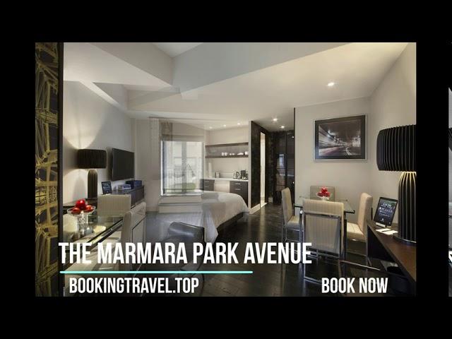 THE MARMARA PARK AVENUE