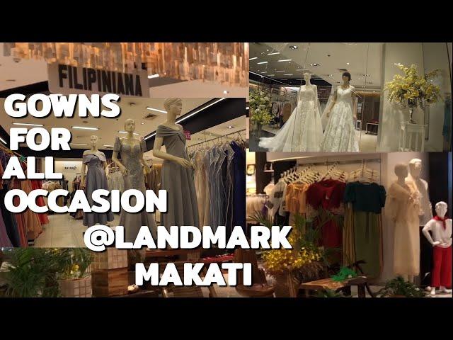 COUNTLESS GOWN COLLECTION BY LOCAL DESIGNERS & MODERN FILIPINIANA ​@THE LANDMARK MAKATI