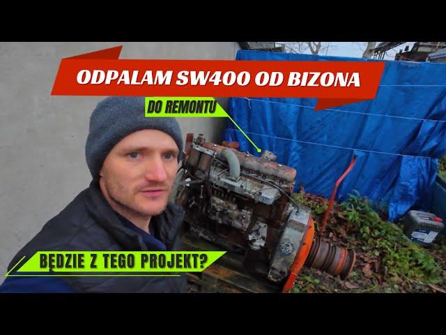 SW400 ODPALAM SILNIK DO REMONTU, BEDZIE Z NIEGO PROJEKT ?