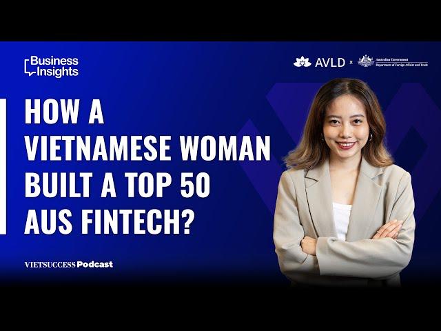 Digi Frontiers #04 |How A Vietnamese Woman Built  A Top 50 AUS Fintech?| Caroline Tran, Hello Clever