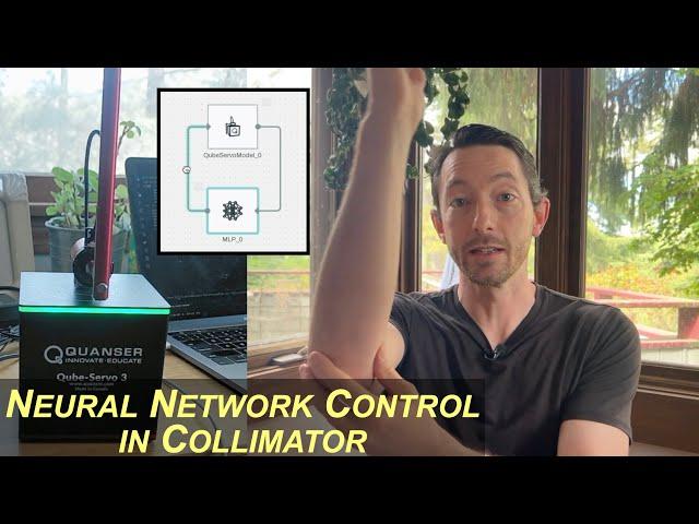 Neural Network Control in Collimator 2.0 & New Educational Videos!!!