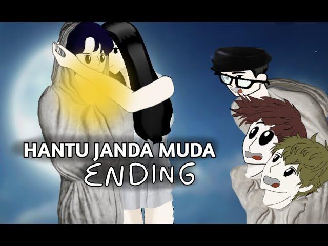 ENDING PART - HANTU JANDA MUDA