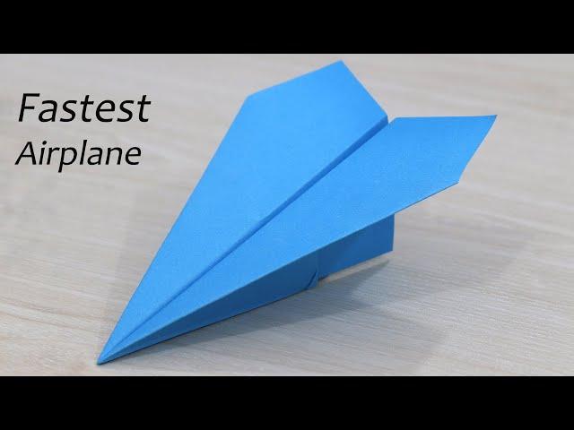 How to Make a Paper Airplane that Flies Fast - Fastest Paper Planes in the World