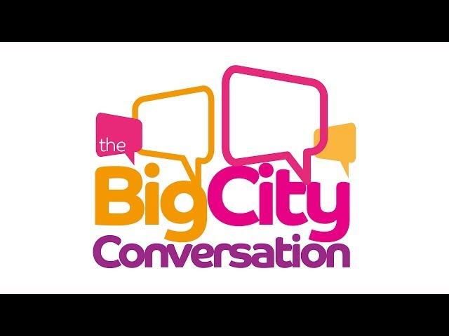 The Big City Conversation with Sheffield City Council