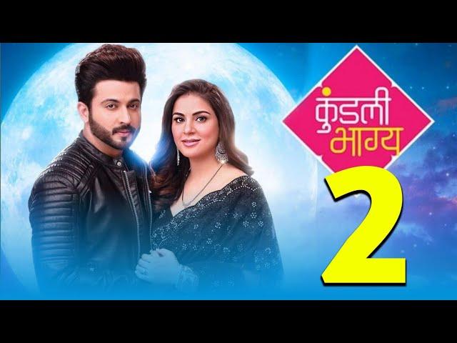 Final Kundali Bhagya Season 2 : Release Date  | New Promo | Episode 1 | Perfect Process Mixing