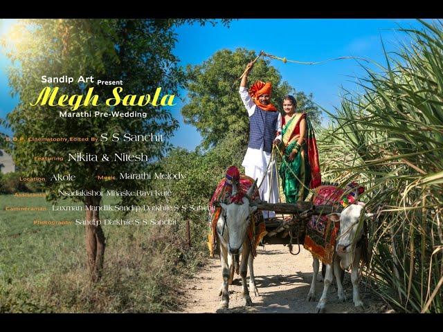 Best Marathi Pre Wedding | NIKITA & NITESH | Megh Savala | S S Sanchit Creation