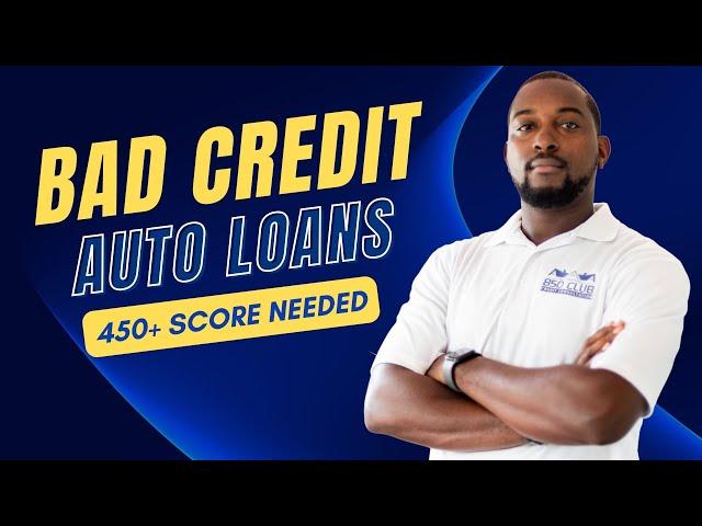 Only 450 FICO Needed - Bad Credit Auto Loan Approval. Dealerships Near You! Refinance After Later!