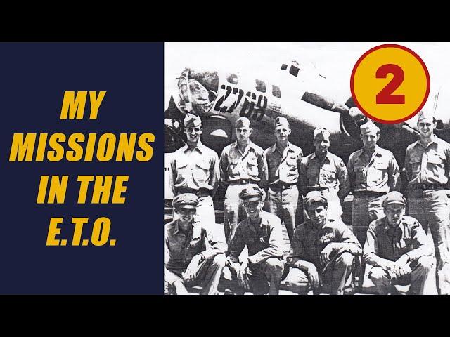 2 | Lt. Emanuele P Agnello’s Flight Log | My Missions in the E.T.O