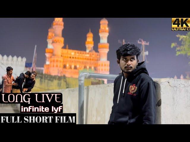 Long Live Infinite Lyf | Basha SMB | Vijay M | Santhosh | Telugu Short Film