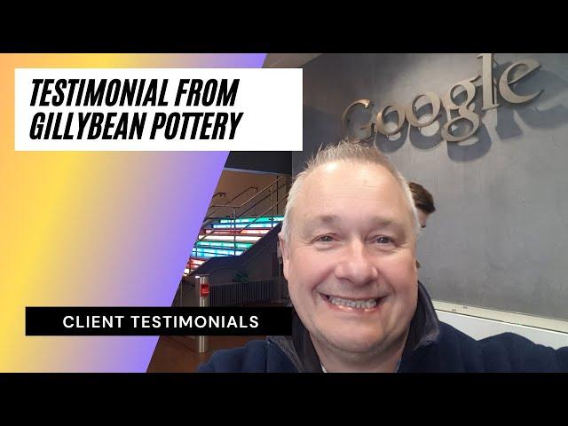 Digital Marketing Testimonial for Phil Carrick from Gillybean Pottery