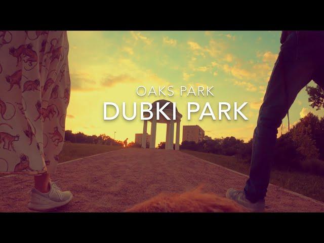 DUBKI PARK (Парк Дубки)
