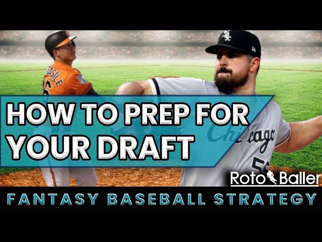 How to Prep For Your Fantasy Baseball Draft