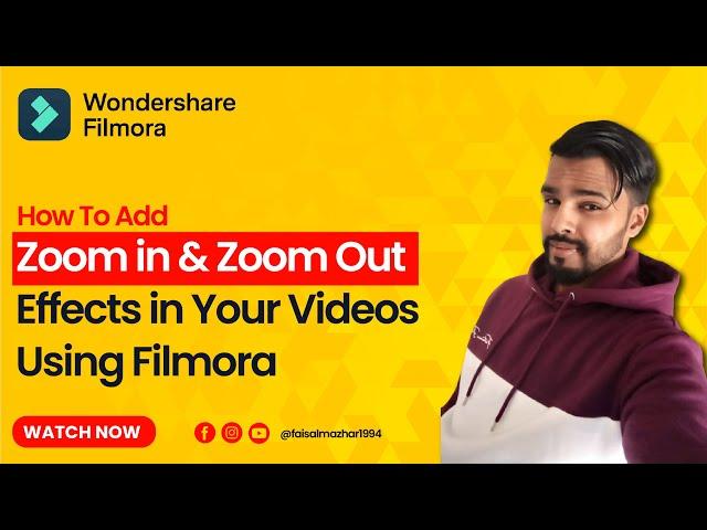 Zoom In and Zoom Out Effect in Filmora - Filmora Tutorial