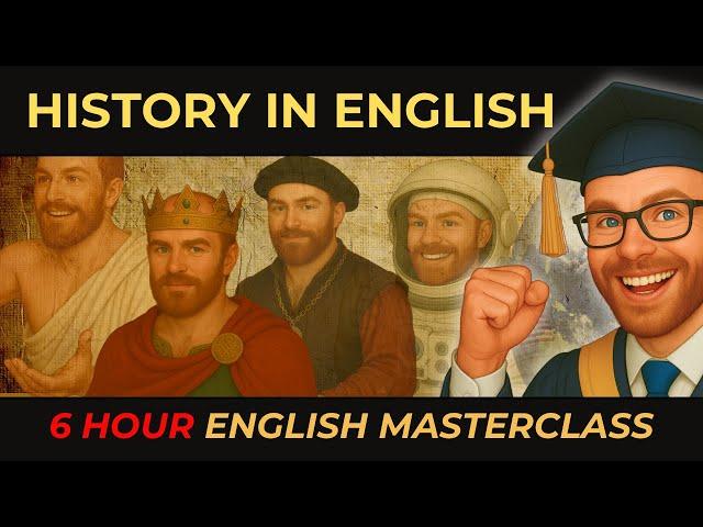 I Mastered History in English in 30 Days with this Fluency Masterclass