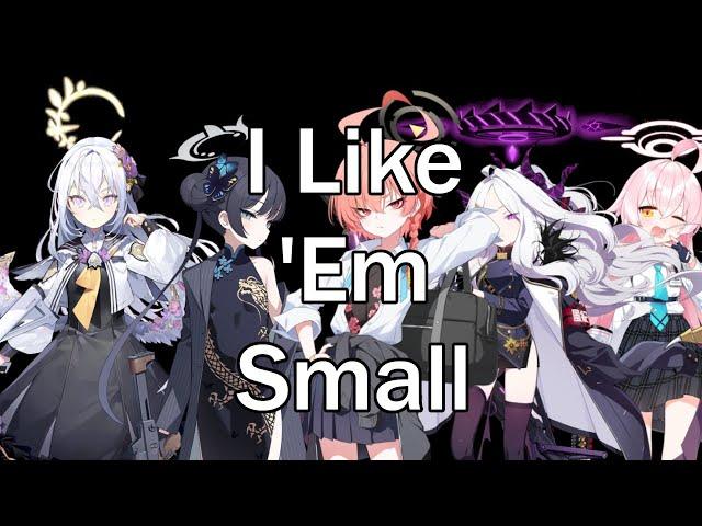 I Like 'Em Small (Blue Archive)