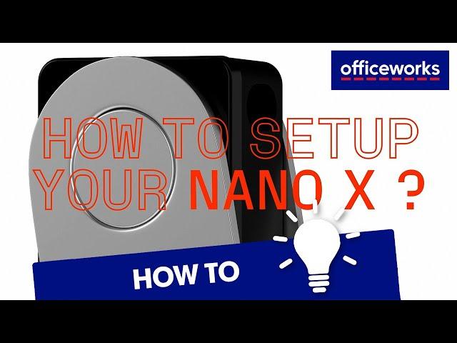 How to Set Up Your Ledger Nano X