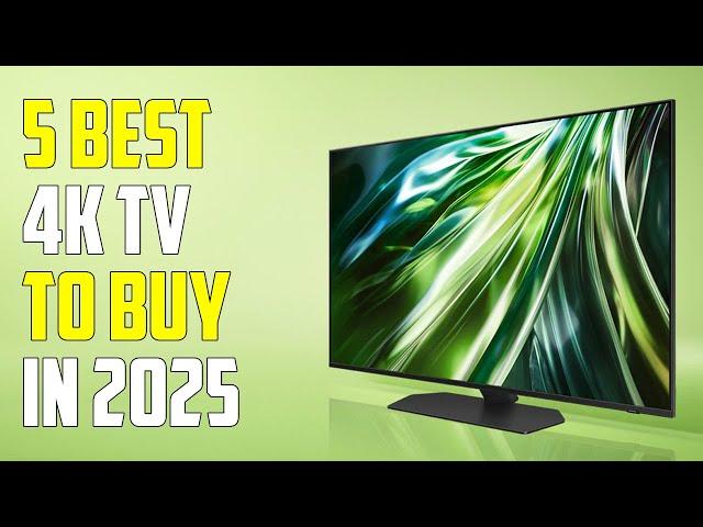 5 Best 4K TVs 2025 | Best TV 2025