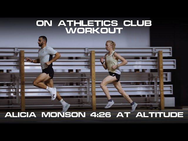 ON ATHLETICS CLUB WORKOUT: ALICIA MONSON 4:26 AT ALTITUDE