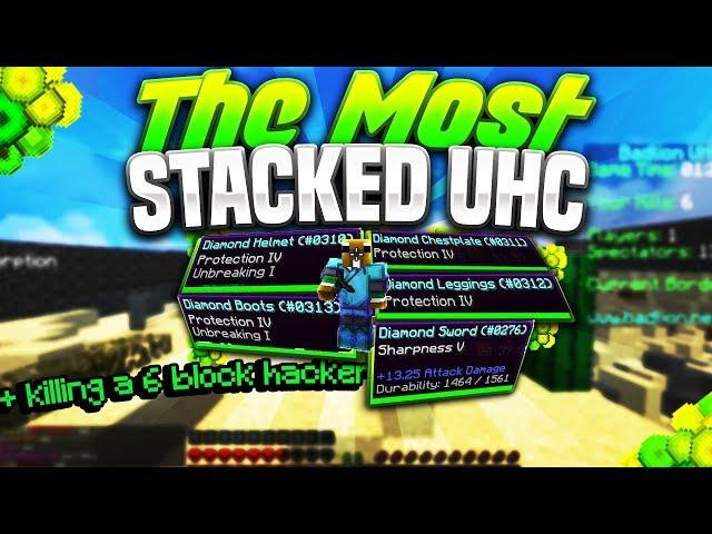 the MOST stacked UHC I HAVE EVER PLAYED (Killing a 6 block hacker)