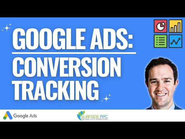 Google Ads Conversion Tracking Tutorial 2024