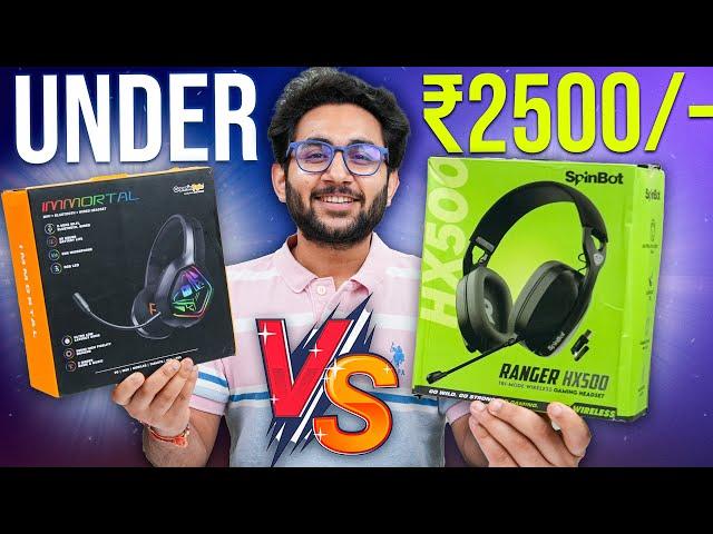 Spinbot HX500 Vs Cosmic Byte Immortal - Best Wireless Gaming Headphones Under Rs.2500?