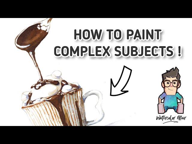 How to Paint Complex Subjects (Surprisingly Easy!)