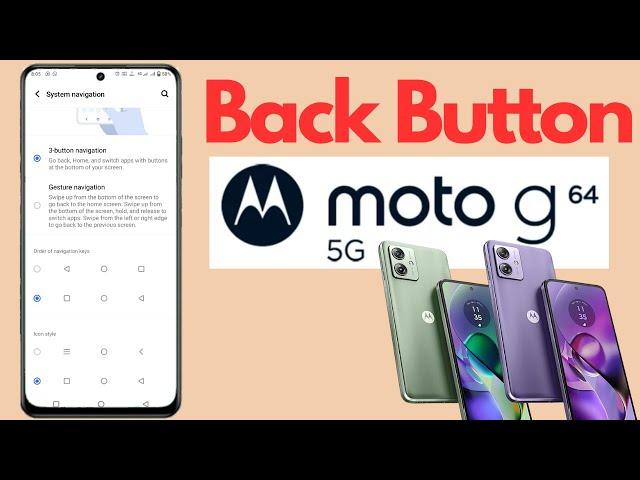 Moto g64 5g back button setting moto g64 5g me back button kaise lagaye/navigation key setting