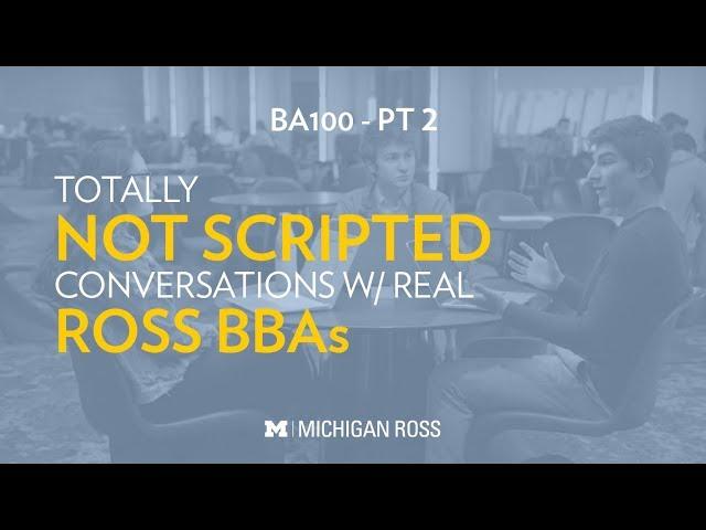 Michigan Ross BBA Students Discuss What Surprised Them During BA100