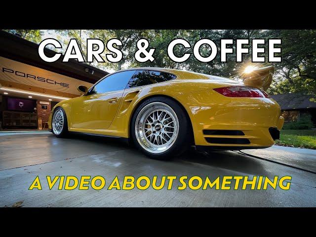 Taking the 997 TURBO to cars and coffee VLOG.