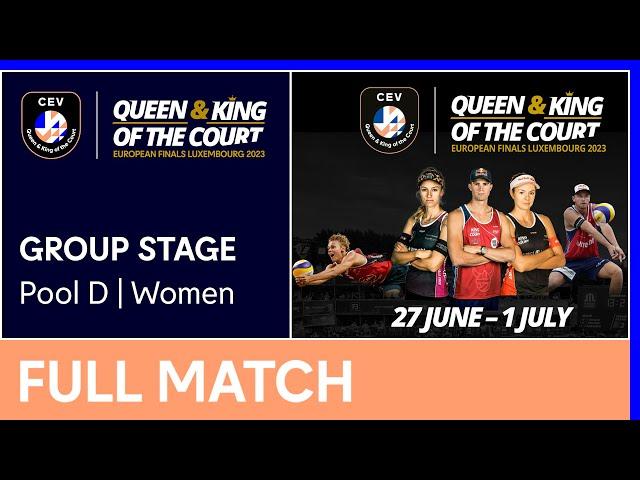 Full Match | Women's Group Stage - Pool D | CEV Queen & King of the Court 2023