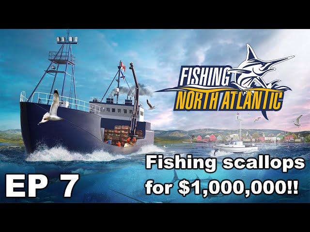 Making $1,000,000 from scallops in Fishing North Atlantic | Eps 7
