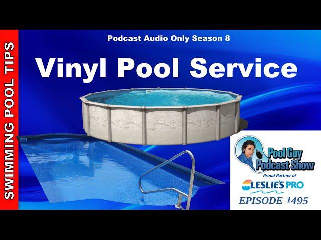 Top Tips For Maintaining Vinyl Pools on Your Route