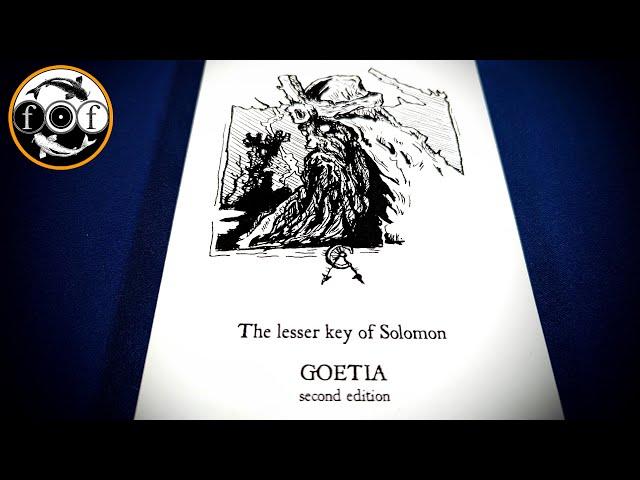 GOETIA - The Lesser Key of Solomon S.L. McGregor Mathers, illustrated by Ottoich