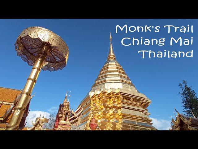 Hiking the Monks Trail | Chiang Mai | Thailand