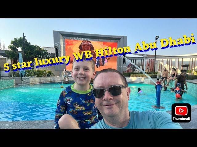 5 Star WB Hotel Abu Dhabi Review / Best theme park hotel , Great hotel for families