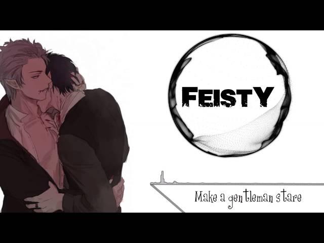  Nightcore - Feisty