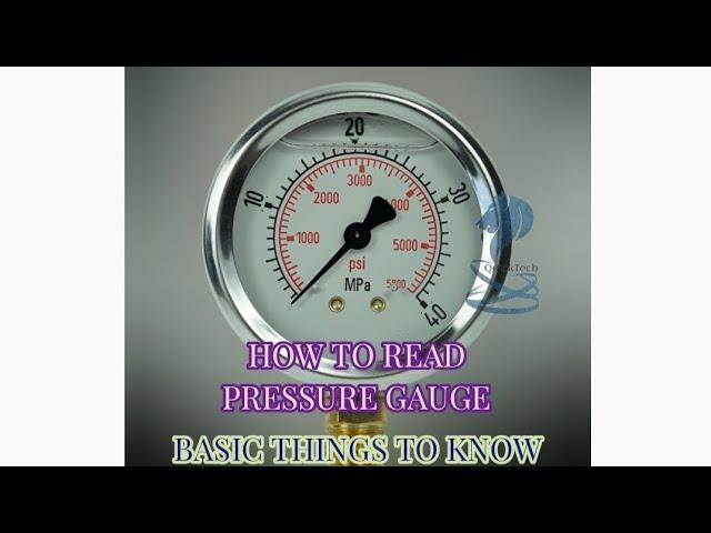 How to read pressure gauges and Different types of pressure gauges | Basic things to know