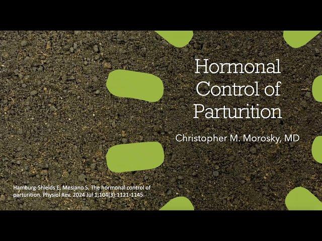 Hormonal Control of Parturition
