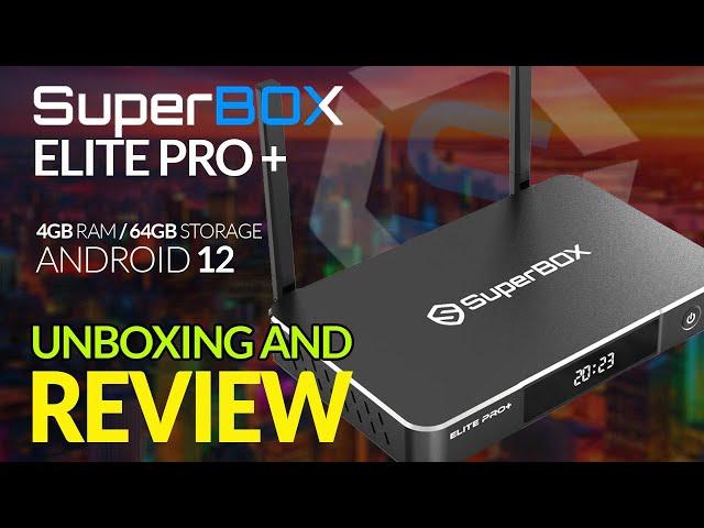 Superbox Elite Pro Plus In-Depth Review: Must-Have or Overhyped?