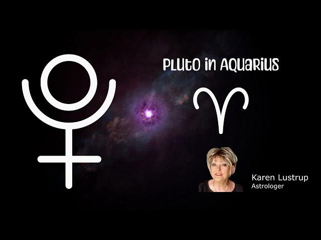 Aries Take Note! (Next 20 Years!)  How Pluto in Aquarius Shakes Up Your World