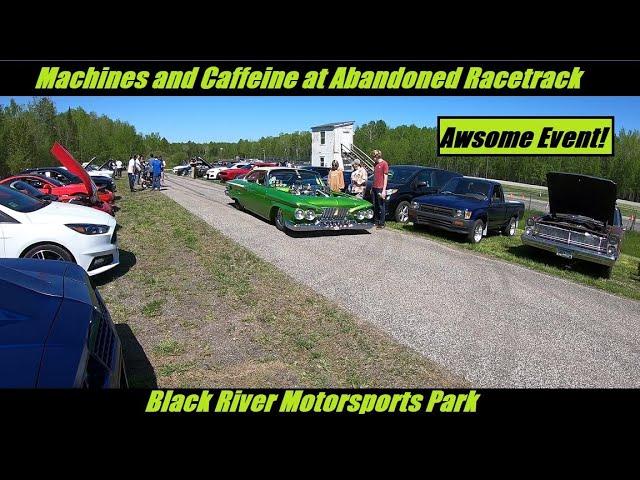 Machines and Caffeine at Black River Motorsports Park Hosted By @Greenlightfilming