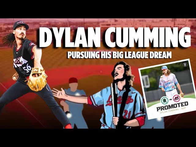 Dylan Cumming: Pursuing His Big League Dream