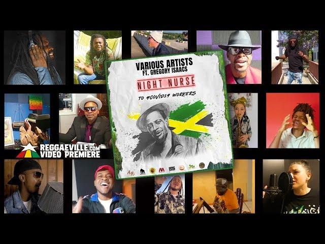 Gregory Isaacs feat. Various Artists - Night Nurse to #Covid19 Workers [Official Video 2020]