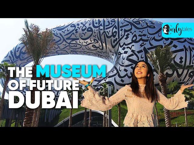 Inside The Museum Of The Future Dubai | Curly Tales