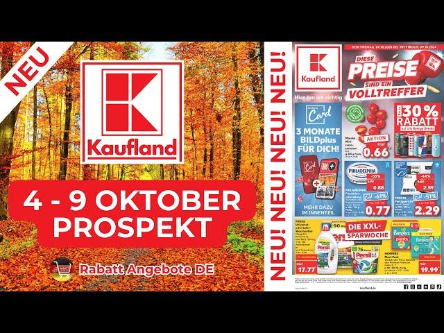 KAUFLAND Prospekt Werbung | Prospekt Gültig von 04.10.2024 | Rabatt Angebote DE