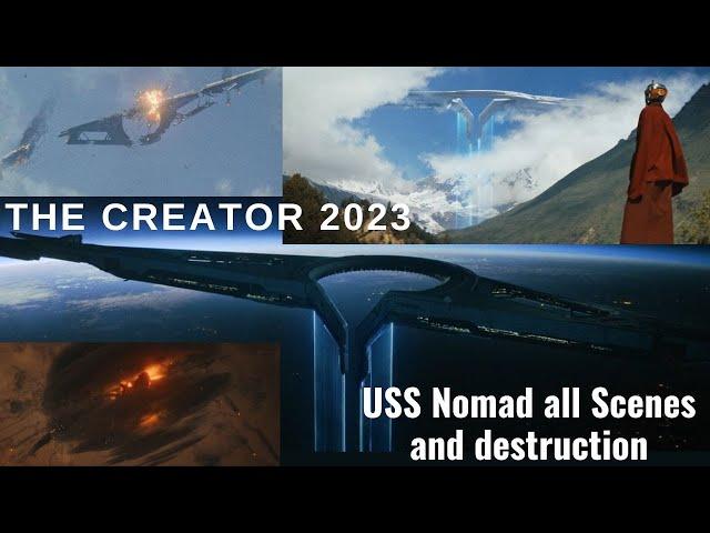 The Creator 2023 USS Nomad and its destruction scene